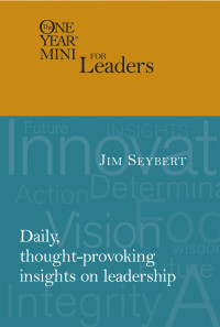 Jim Seybert; — The One Year Mini for Leaders