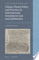 G. Matteo Vaccaro-Incisa — China's treaty policy and practice in international investment law and arbitration : a comparative and analytical study