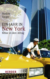 Sieger, Nadine — Ein Jahr in New York