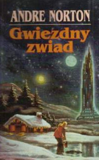 Andre Norton — Gwiezdny zwiad