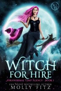 Молли Фитц — Witch For Hire