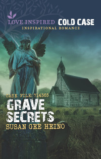 Susan Gee Heino — Grave Secrets