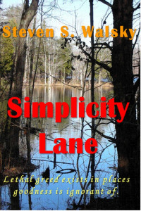 Steven S Walsky — Simplicity Lane