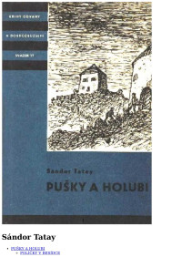 Neznámy autor — KOD 077 - TATAY, Sandor - Pusky a holubi