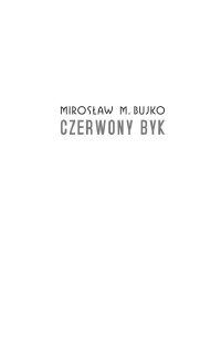 Bujko Mirosław M. — Czerwony byk