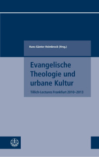 Hans-Günter Heimbrock — Evangelische Theologie und urbane Kultur