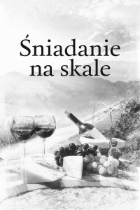 xxx — Sniadanie na skale