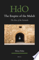 Heinz Halm — The Empire of the Mahdi