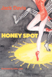 Jack Davis — Honey Spot