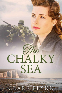 Clare Flynn [Flynn, Clare] — The Chalky Sea