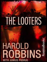 Harold Robbins — The Looters