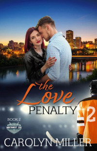 Carolyn Miller — The Love Penalty