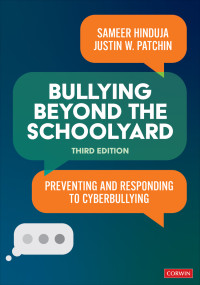 Sameer Hinduja;Justin W. Patchin; & Justin W. Patchin — Bullying Beyond the Schoolyard