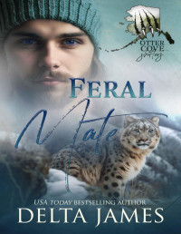 James, Delta — Feral Mate: A Small Town Shifter Romance