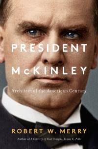 Merry, Robert W. — President McKinley