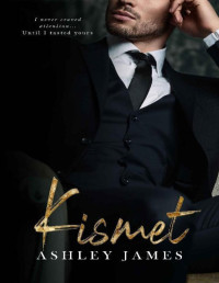 Ashely James — Kismet