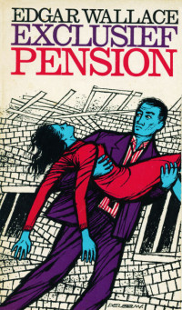 Edgar Wallace — Exclusief pension