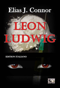 Connor, Elias J. — Leon Ludwig (Italian Edition)