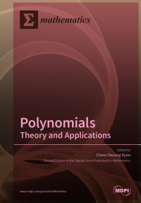 Cheon-Seoung Ryoo — Polynomials: Theory and Applications