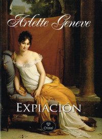 Arlette Geneve — Expiación