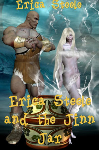 Erica Steele — Erica Steele and the Djinn Jar