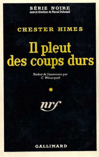 Himes, Chester — Ed Cercueil & Fossoyeur Jones -2- Il pleut des coups durs