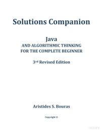 Bouras A. — Java and Algorithmic Thinking for the Complete Beginner - Companion