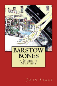 John Stacy — Barstow Bones
