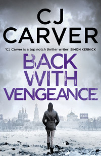 C. J. Carver — JM02 Back With Vengeance