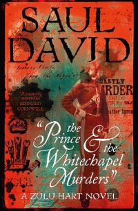 David, Saul — [George Hart 03] • The Prince & the Whitechapel Murders