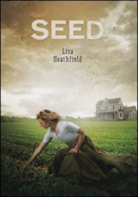 Lisa Heathfield — Seed