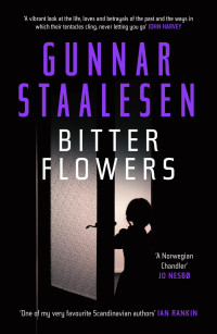 Gunnar Staalesen — Bitter Flowers