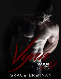 Grace Brennan [Brennan, Grace] — Vynn (War Cats Book 4)