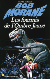 Vernes, Henri — Les fourmis de l'Ombre Jaune