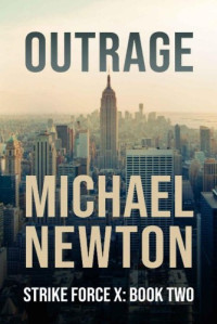 Michael Newton  — Outrage