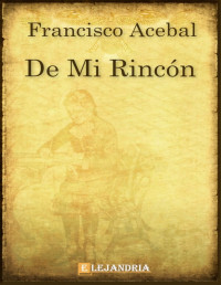 Francisco Acebal — De mi rincón