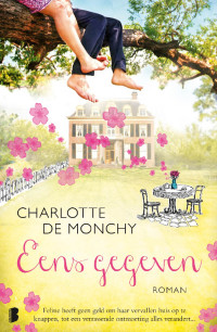 Charlotte de Monchy — Eens gegeven