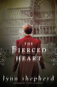 Lynn Shepherd — The Pierced Heart