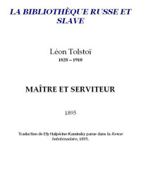 Tolstoï, Léon — Maître et serviteur