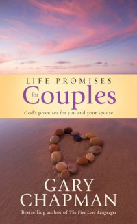 Chapman, Gary — Life Promises for Couples