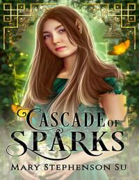 Su, Mary — Cascade of Sparks