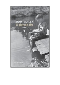 Tony Earley — Il giovane Jim