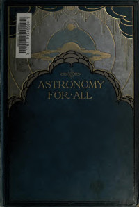 Brgel, Bruno Hans, 1875-1948 — Astronomy for all