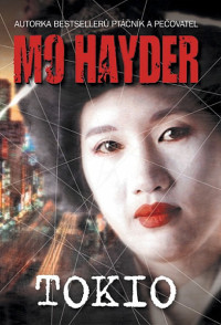 Mo Hayder — Tokio