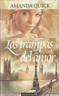 Amanda Quick — Las Trampas del Amor