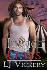 LJ Vickery — Justice has Claws (Immortals Book 10)