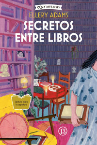 Ellery Adams — Secretos entre libros