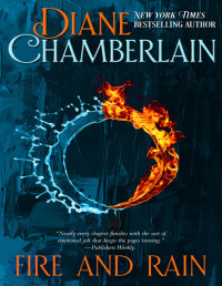 Chamberlain, Diana — Fire and Rain