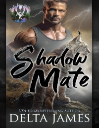 Delta James — Shadow Mate: A Small Town Shifter Romance (Mystic River Shifters Book 10)