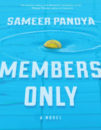 Sameer Pandya — Members Only
